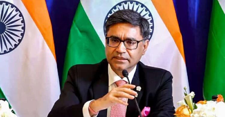 সোমবার ঢাকায় আসছেন ভারতের পররাষ্ট্র সচিব বিক্রম মিশ্রি